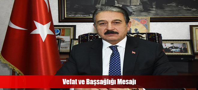 Vefat ve Başsağlığı Mesajı