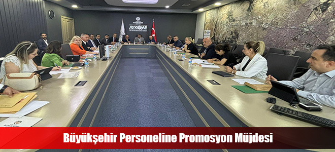 Büyükşehir Personeline Promosyon Müjdesi