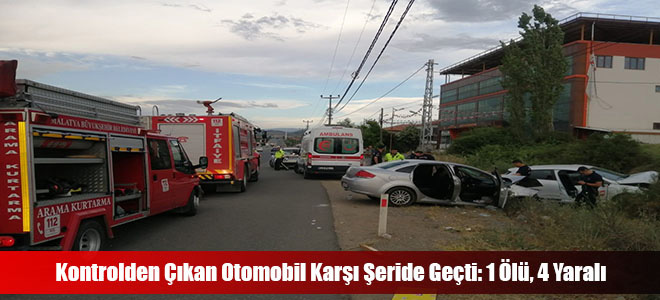 Kontrolden Çıkan Otomobil Karşı Şeride Geçti: 1 Ölü, 4 Yaralı