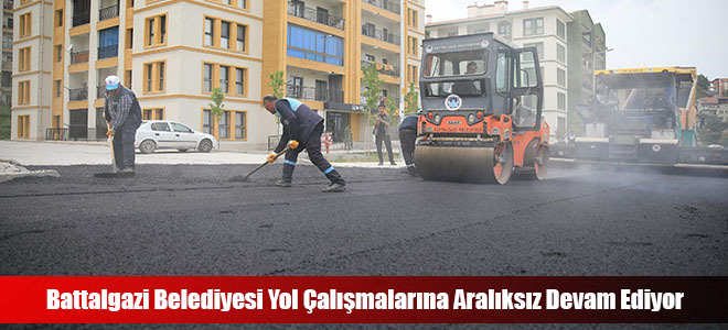 Battalgazi Belediyesi Yol Çalışmalarına Aralıksız Devam Ediyor