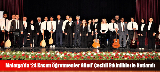 Malatya’da ‘24 Kasım Öğretmenler Günü’ Çeşitli Etkinliklerle Kutlandı