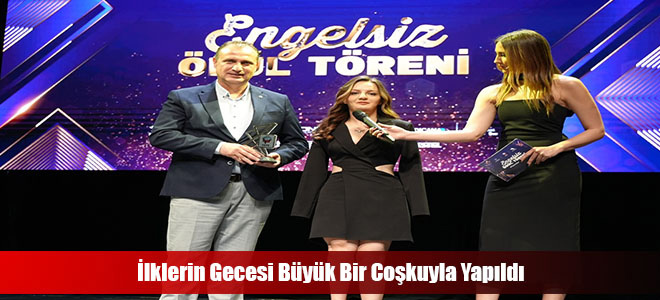 İlklerin Gecesi Büyük Bir Coşkuyla Yapıldı
