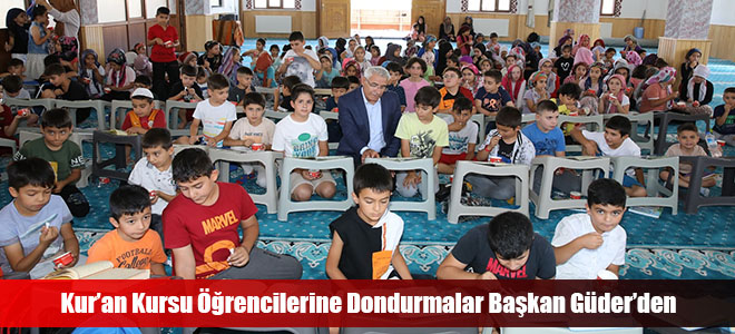 Kur’an Kursu Öğrencilerine Dondurmalar Başkan Güder’den