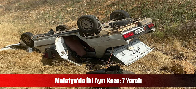 Malatya'da İki Ayrı Kaza: 7 Yaralı